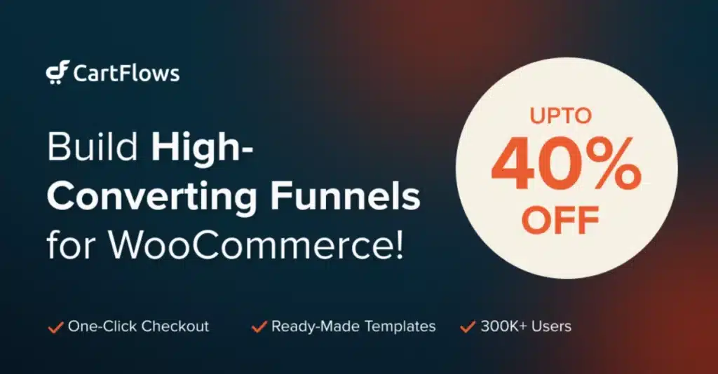 CartFlows: #1 WooCommerce Checkout and Sales Funnel Builder