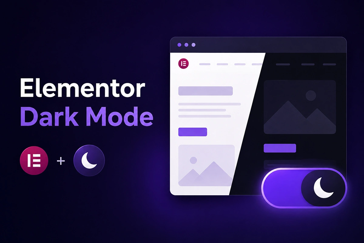 Elementor Dark Mode: How to Style It Without Breaking Your Design